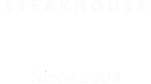 STEAKHOUSE EL TORO since 2023